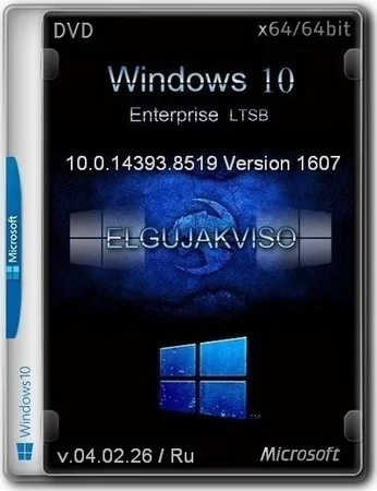 Windows 10 LTSB Build 14393.8519 Elgujakviso Edition (v.04.02.26)