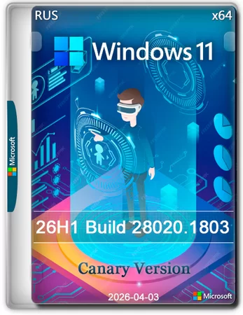 Windows 11 Pro 26H1 Build 28020.1803 Canary