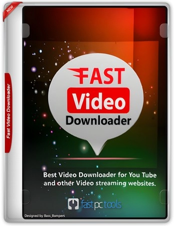 Fast Video Downloader 4.0.0.80 by elchupacabra