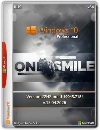 Windows 10 Pro 22H2 x64 by OneSmiLe [19045.7184]